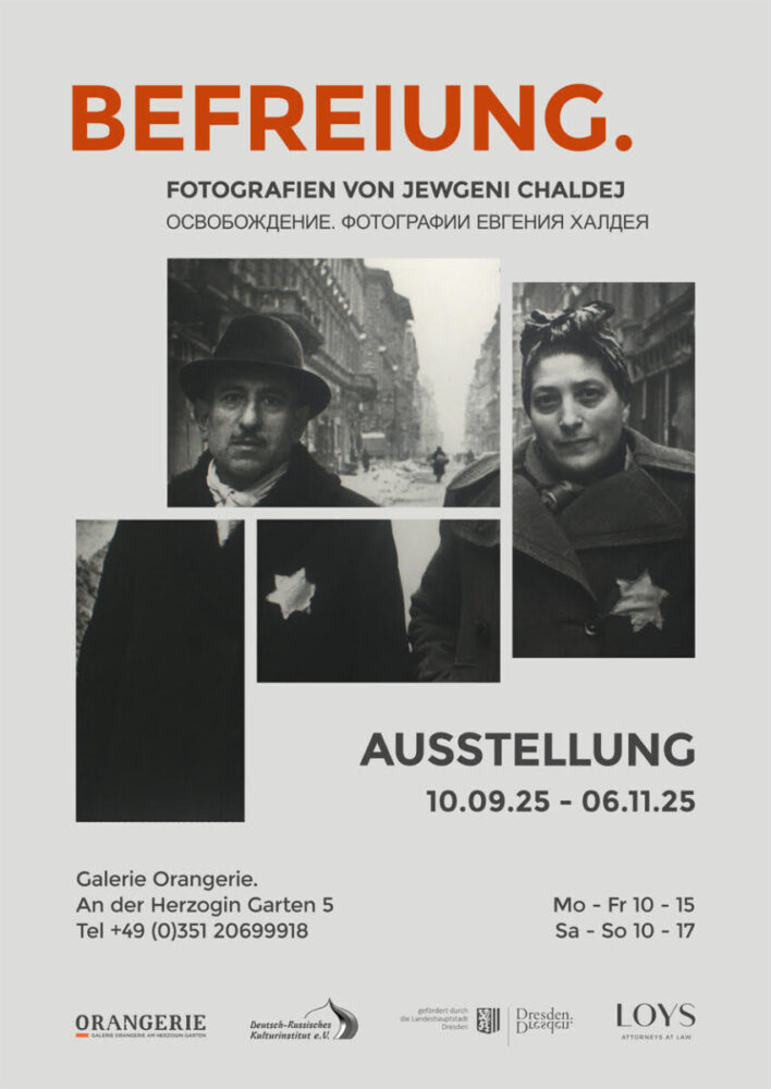 Einladung zur Ausstellung „Befreiung“ – Fotografien von Jewgeni Chaldej – Verlängerung