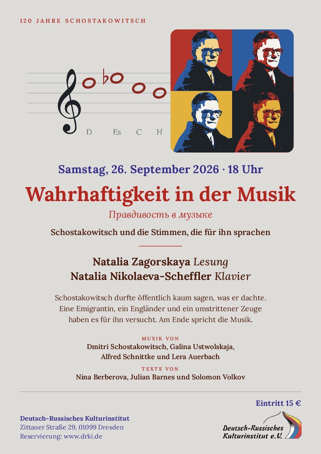 120 JAHRE SCHOSTAKOWITSCH Wahrhaftigkeit in der Musik Правдивость в музыке